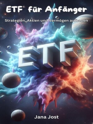 cover image of ETF für Anfänger, Strategien, Aktien und Vermögen aufbauen